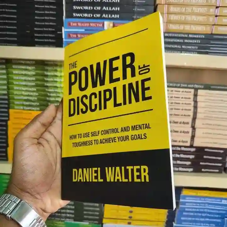 The Power of Discipline by Daniel Walter